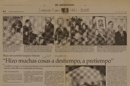 Hizo muchas cosas a destiempo, a pretiempo"  [artículo] Nicolás Luco [y] Ingrid Olavarría M.