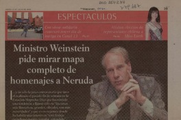 Ministro Weinstein pide mirar mapa completo de homenajes a Neruda  [artículo] Juan Carlos González O.