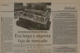 Esa larga y angosta faja de mercado.  [artículo]