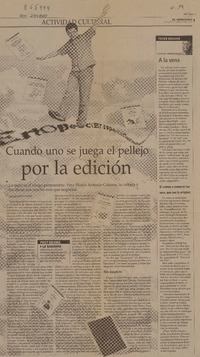 Cuando uno se juega el pellejo por la edición  [artículo] Carolina Andonie Dracos.
