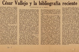 césar Vallejo y la bibliografía reciente  [artículo] Estuardo Núñez.
