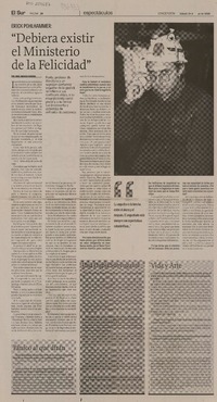 "Debiera existir el Ministerio de la felicidad" (entrevista)  [artículo]Jorge Abasolo Aravena.