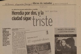 Heredia por dos, y la ciudad sigue triste  [artículo] Marco Herrera.