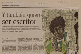 Y tambien quiero ser escritor  [artículo]Tito Matamala.