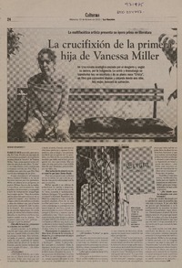 La crucifixión de la primera hija de Vanessa Miller (entrevista)  [artículo] Sergio Benavides T.