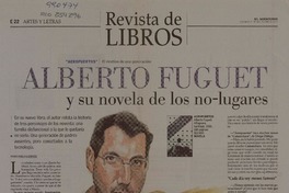 Alberto y su novela de los no-lugares (entrevista)  [artículo] Pedro Pablo Guerrero.