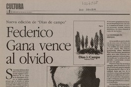 Federico Gana vence al olvido  [artículo].