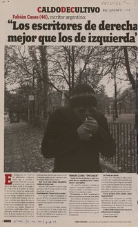 "Los escritores de derecha escriben mejor que los de izquierda" (entrevista)  [artículo] Macarena Gallo.