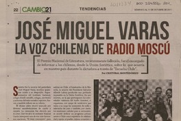 José Miguel Varas, la voz chilena de Radio Moscú  [artículo] Cristóbal Montedónico.