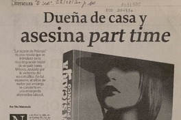 Dueña de casa y asesina part time  [artículo] Tito Matamala.