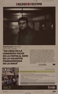 "No creo en la cobardía veloz de la pistola, sino en la valentía parsimoniosa de la soga"  [artículo] Vicente Undurraga.