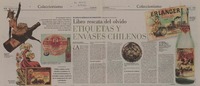 Libro rescata del olvido etiquetas y envases chilenos  [artículo] Armando Cartes Montory.