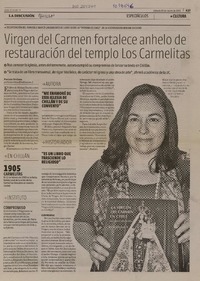 Virgen del Carmen fortalece anhelo de restauraciòn del templo los Carmelitas  [artículo] Patricia Orellana.