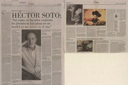 Héctor Soto: "así como en los años cuarenta los jóvenes se iniciaban en un burdel yo me inicié en el cine" (entrevista)  [artículo] Daniel Swinburn.