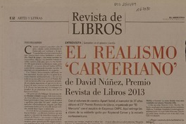 El realismo "Carveriano" de David Nuñez, Premio Revista de Libros 2013  [artículo] Pedro Pablo Guerrero