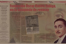 Fundación Oscar Castro Zuñiga, en la búsqueda de renacer  [artículo]