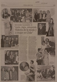 Entretenido lanzamiento de "Linda, regia, estupenda. Historia de la moda y mujer en Chile"  [artículo] J.P. y C.W.