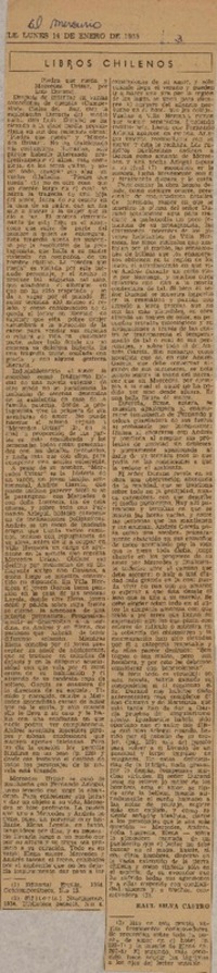 Libros chilenos  [artículo] Raúl Silva Castro.