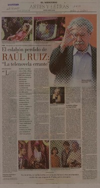 El eslabón perdido de : Raúl Ruiz : "la telenovela errante" [artículo] Marilú Ortiz de Rozas.