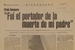 "Fui el portador de la muerte de mi padre"  [artículo] Ximena Villanueva