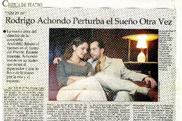 Rodrigo Achondo perturba el sueño otra vez  [artículo] Juan Antonio Muñoz H.