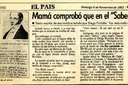 Mamá comprobó que en el "saber" hay engaños.  [artículo]