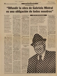 "Difundir la obra de Gabriela Mistral es una obligación de todos" (entrevista)  [artículo] Jaime González Avaria.