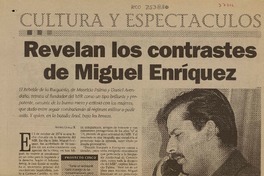 Revelan los contrastes de Miguel Enríquez  [artículo] Andrés Gómez Bravo.