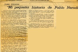 Mi pequeña historia de Pablo Neruda"  [artículo] Tito Castillo.