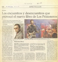 Los Encuentros y desencuentros que provocó el nuevo libro de Los Prisioneros  [artículo] Marcelo Contreras.