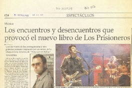Los Encuentros y desencuentros que provocó el nuevo libro de Los Prisioneros  [artículo] Marcelo Contreras.