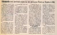 Alemania será invitado especial del próximo Festival Teatro A Mil.  [artículo]