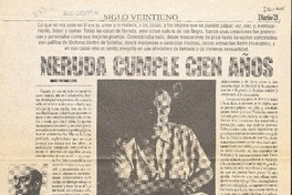 Neruda cumple cien años  [artículo] Mario Vargas Llosa