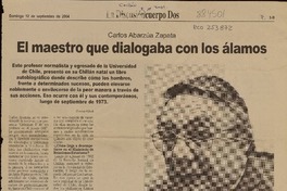 El maestro que dialogaba con los álamos (entrevista)  [artículo] Cristián Villa R.