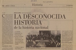 La desconocida historia de la historia nacional  [artículo] Iván Jaksic.