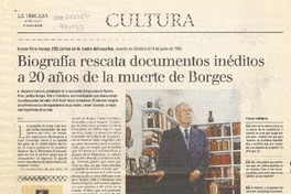 Biografía rescata documentos inéditos a 20 años de la muerte de Borges  [artículo]A.G.B.
