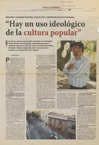 "Hay un uso ideológico de la cultura popular" (entrevista)  [artículo] Eduardo Kingman.