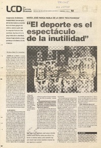 "El deporte es el espectáculo de la inutilidad" (entrevista)  [artículo] Gabriela García.