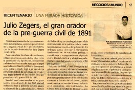 Julio Zegers, el gran orador de la pre-guerra civil de 1891  [artículo] Alejandro San Francisco.