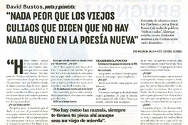 "Nada peor que los viejos culiaos que dicen que no hay nada nuevo en la poesía nueva" (entrevista)  [artículo] Macarena Gallo.