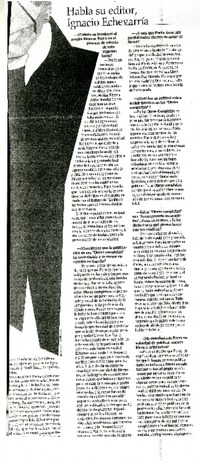 Habla su editor, Ignacio Echeverría (entrevista)  [artículo].