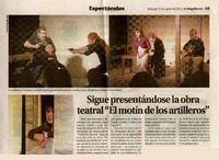 Sigue presentándose la obra teatral "El motín de los artilleros"  [artículo].