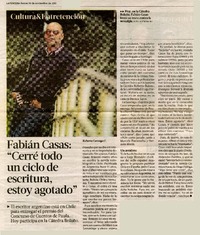 "Cerré todos un ciclo de escritura, estoy agotado"  [artículo] Roberto Careaga C.