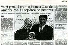 Volpi gana el premio Planeta-Casa de América con "La tejedora de sombras"  [artículo].