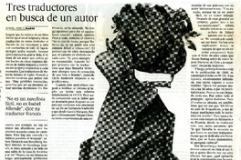 Tres tradutores en busca de un autor  [artículo] Daniel Verdú.