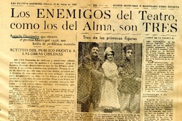 Los enemigos del teatro, como los del alma, son tres.  [artículo]