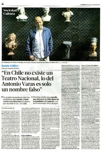En Chile no existe un teatro nacional, lo del Antonio Varas es solo un nombre falso" [entrevista]  [artículo] Pedro Bahamondes Ch.