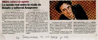 Dinero, celos y un agente, la novela real entre la viuda de Bolaño y editorial Anagrama [artículo] :