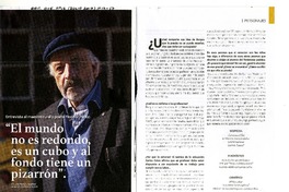 "El mundo no es redondo, es un cubo y al fondo tiene un pizarrón"  [artículo] Floridor Pérez ; [entrevistado] por José Thomás Labarthe ; fotografía Francisco Flores.