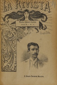 La Revista : periódico literario ilustrado de los lunes organo de la Academía Literaria Ricardo Fernández M.
